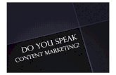 Do You Speak Content?