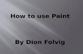 How to use paint.