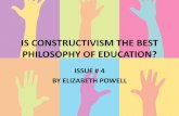 Is Constructivism the Best Philosophy of Education