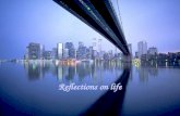 Bridges Reflection On Life