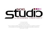 From a Dream to Reality:  Building The Noel Studio for Academic Creativity