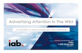 Insights from the Intersection of Attention, Television, and Online Video, hosted by IAB, YuMe, and IPG