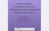 A collaborative approach to embedding information and academic literacies in the curriculum - Lucy Carroll & Alison McEntee