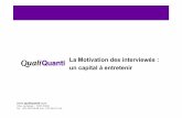 Semo 2007 La Motivation Des Interviewes