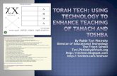 Torah tech using technology to enhance teaching of Tanach and Toshba