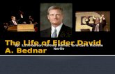 The life of elder david a. bednar