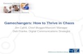 Gamechangers How To Thrive In Chaos