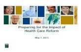 Preparing for the Impact of the Health Care Reform