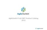 Agile switch fuji product catalog