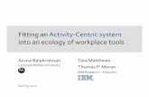 Fitting an Activity-Centric system into an ecology of workplace tools
