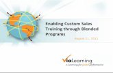 Slides - Enabling Custom Sales Training through Blended Programs