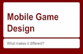 Mobile game design: What makes it different?