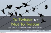 To Twitter or not to Twitter?