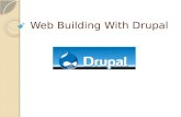 Web Building With Drupal