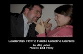Leadership: How to Handle Crossline Conflicts