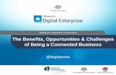Benefits, opportunities & challenges of being a connected business   slide share version