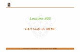 Micro Electro Mechanical Systems (MEMS) - Lecture 05