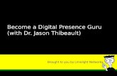 Become a Digital Presence Guru