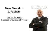 Tony Dovale's LifeShift Formula Won - Success Ensurance System