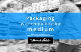 Packaging as a communication medium packaging show_2014_fiala&sebek