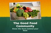 The Good Food Community