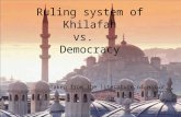 Ruling system in Islam - Khilafah