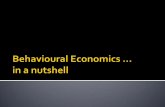 Behavioural Economics ... in a nutshell