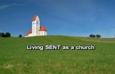 01 16-2011 Living SENT as a Church
