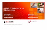 HTML5 Web Apps vs. Native Apps