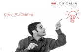 Cisco UCS Briefing
