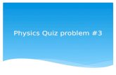 Physics quiz problem