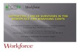 Supporting Cancer Survivors in the Workplace and Managing Costs