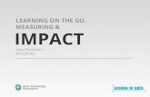 Learning on the go  measuring & impact