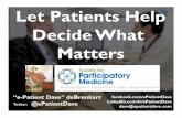 Dartmouth Summer Institute for Informed Pt Choice (Let Patients Help Decide What Matters)