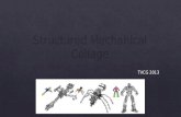 Structured mechanical collage