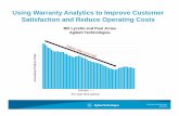 Using Warranty Analytics to Improve Customer Satisfaction and Reduce Operating Costs