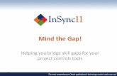 Primavera _ Rebecca King _ Mind the Gap - Strategies and tools to help bridge end user skills gaps in your project controls implementations.pdf