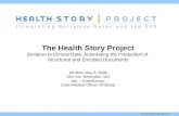 Healthstory - Dictation to Clinical Data: Automating the Production of Structured and Encoded Documents