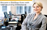 Become The Savings Guru  with SAP Sourcing OnDemand