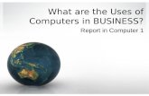 Uses of Computers in Business