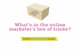 What's in the online marketer's box of tricks?