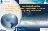 Designing an intellectual capital management system: evaluation process through specific quality indicators