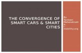 Convergence of smart cities and smart cars