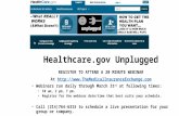 Healthcare.gov Unplugged:  Learn what's working and how to apply for a health plan at Healthcare.gov