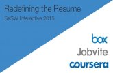 SXSW Interactive 2015 - Redefining the Resume