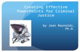 Creating Effective PowerPoints for Criminal Justice