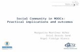 Social Community in MOOCs: Practical implications and outcomes (TEEM 2014 - Salamanca)
