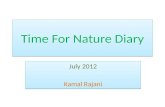 Kamal's time for nature
