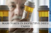 Mass Torts in Defective Drug Cases