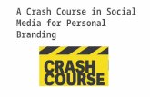 Social Media Crash Course in Personal Branding